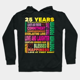 25 Years Anniversary of Love Happy Marriage Couple Lovers Hoodie